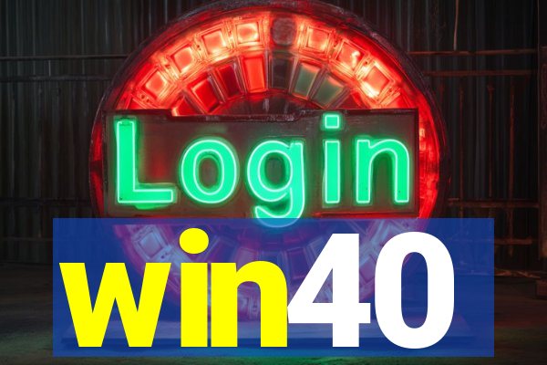 win40