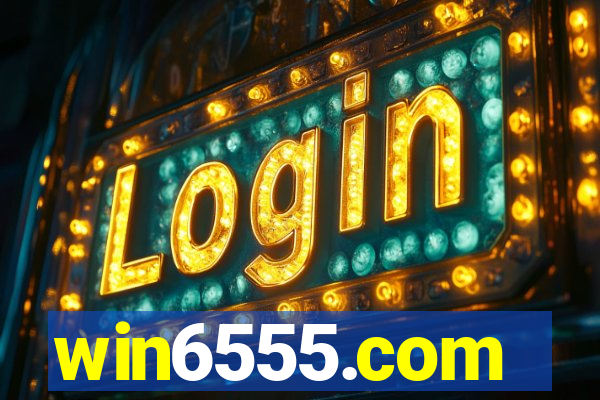 win6555.com