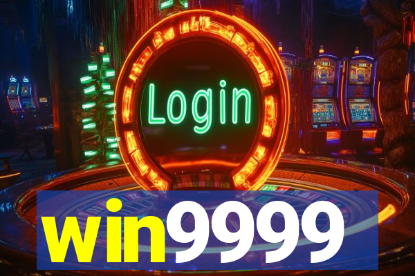 win9999