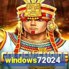 windows72024