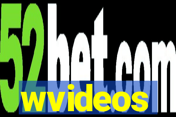 wvideos