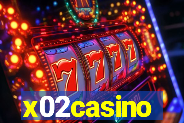 x02casino