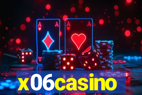 x06casino