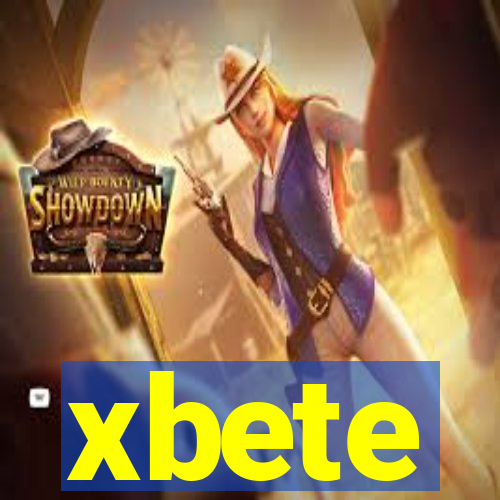 xbete