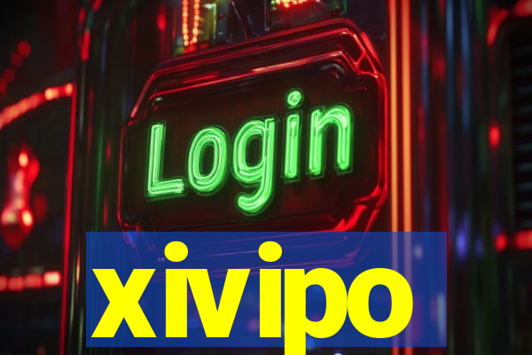 xivipo