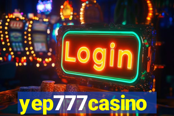 yep777casino